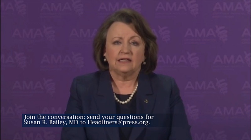 Susan Bailey, M.D., president of AMA