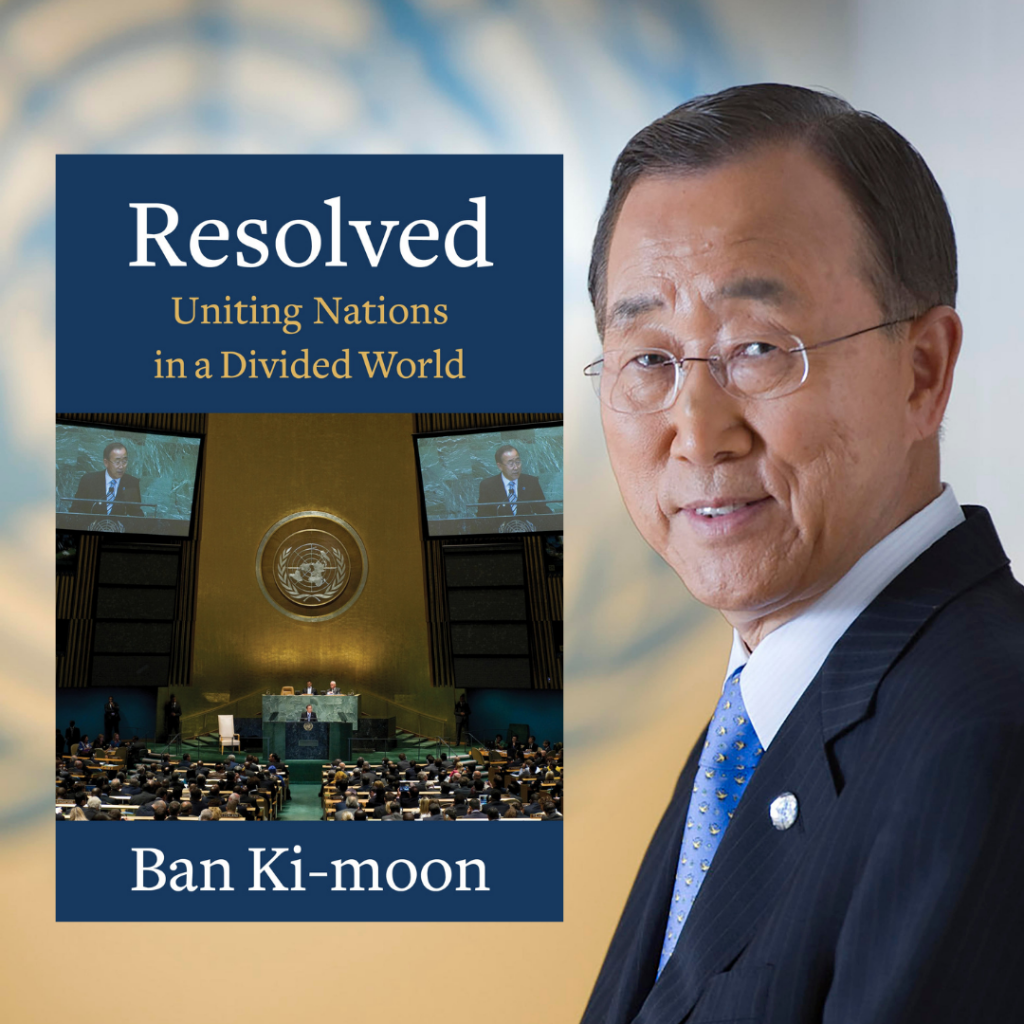 book cover of Resolved and photo of Ban Ki-Moon
