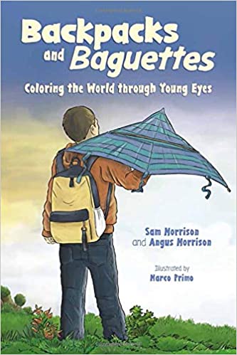 A children's book called "Backpacks and Baguettes."
