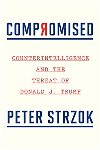 Cover of "Compromised" by Peter Strzok